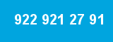 922 921 27 91 922 921 27 91